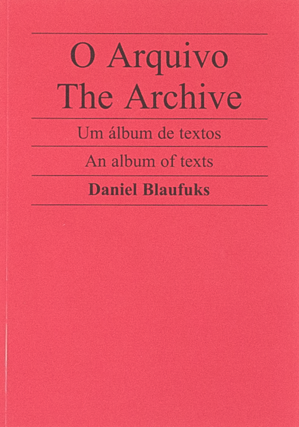 The Archive, an Album of Texts